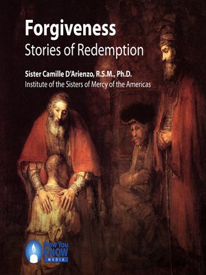 cover image of Forgiveness: Stories of Redemption